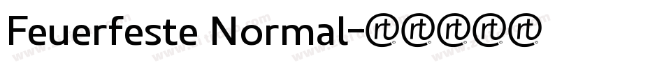 Feuerfeste Normal字体转换